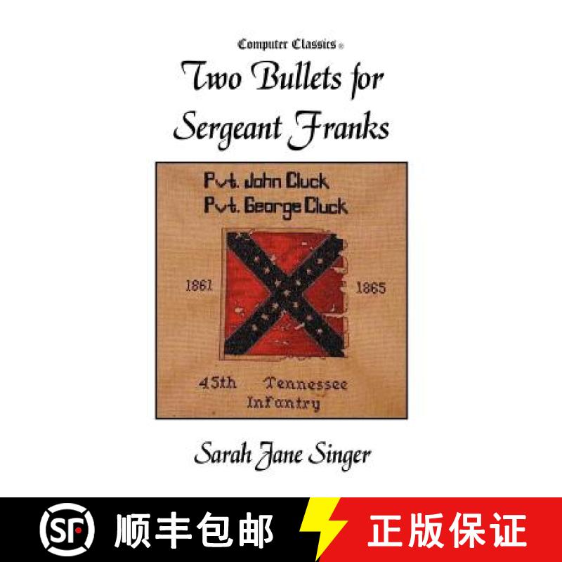 【3-4周达】Two Bullets for Sergeant Franks [9780972121699]