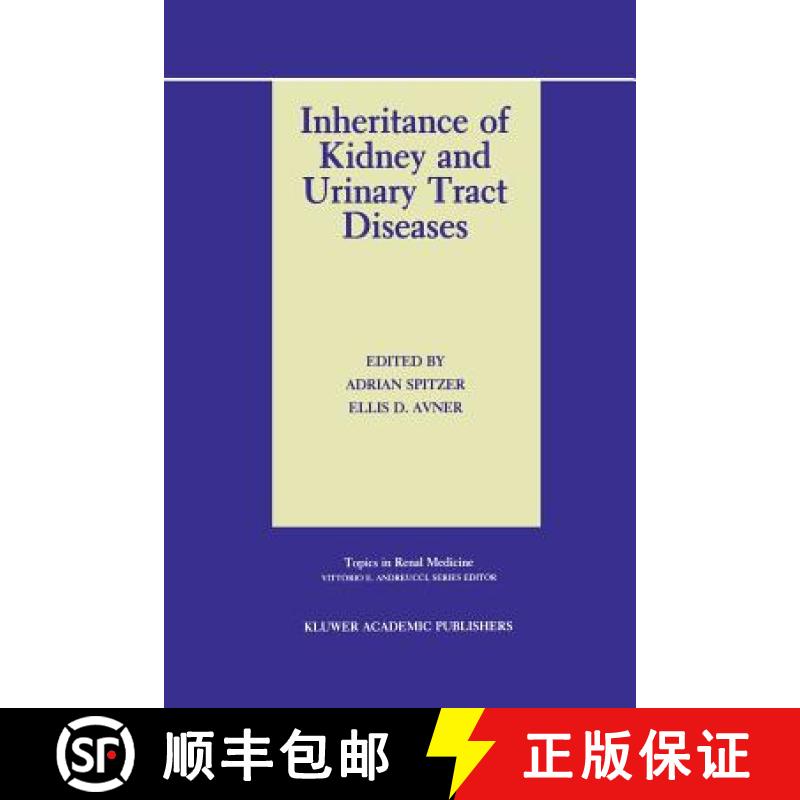 【3-4周达】Inheritance of Kidney and Urinary Tract Diseases [9781461288879]