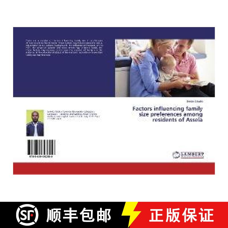 预订 Factors influencing family size preferences among residents of Assela [9783659392559]