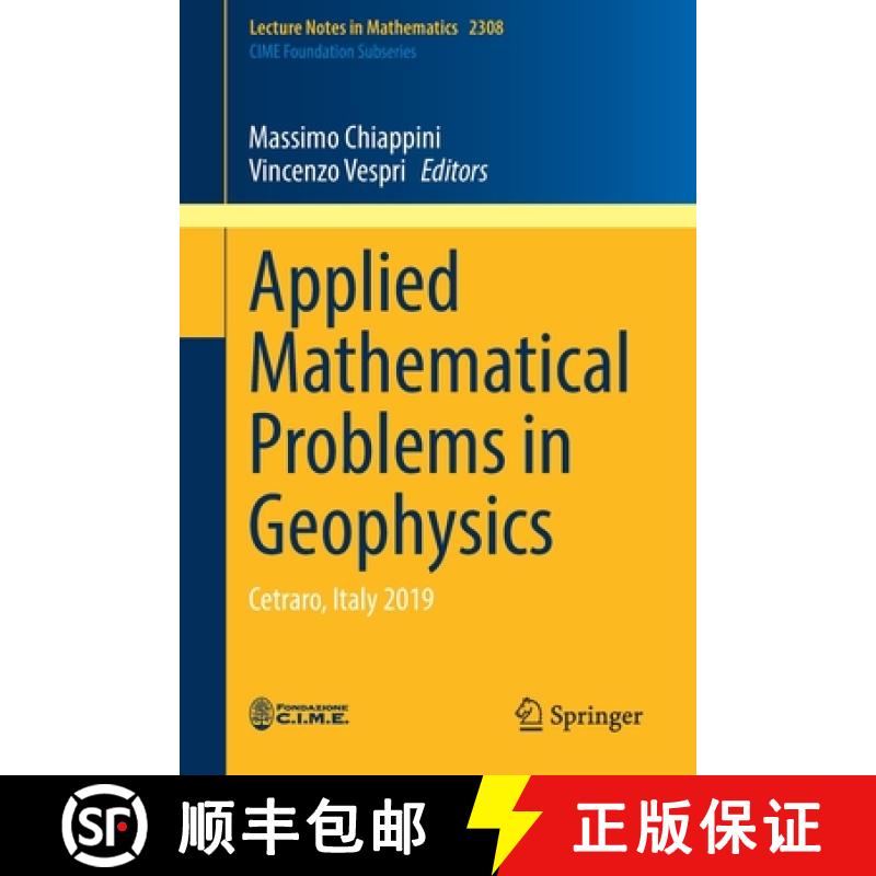 【2-3周达】Applied Mathematical Problems in Geophysics : Cetraro, Italy 2019 [9783031053207]
