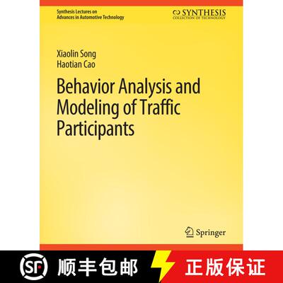 【3-4周达】Behavior Analysis and Modeling of Traffic Participants [9783031003813]
