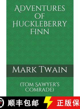 【3-4周达】Adventures of Huckleberry Finn: (Tom Sawyer's Comrade) [9783959403337]