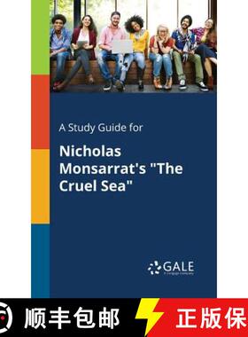 【3-4周达】A Study Guide for Nicholas Monsarrat's The Cruel Sea [9781375390422]