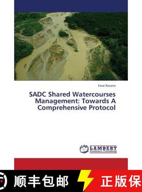预订 Sadc Shared Watercourses Management: Towards a Comprehensive Protocol [9783659422959]