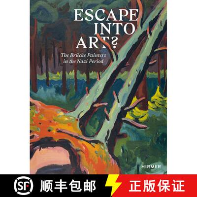 精装 Escape Into Art?: The Brücke Painters in the Nazi Period [9783777432861]