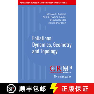 【3-4周达】Foliations: Dynamics, Geometry and Topology [9783034808705]