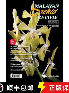 【3-4周达】Malayan Orchid Review - Volume 49 (2015 Edition) [9789814759571]