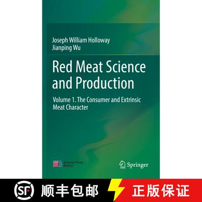 【3-4周达】Red Meat Science and Production: Volume 1. The Consumer and Extrinsic Meat Character [9789811378584]