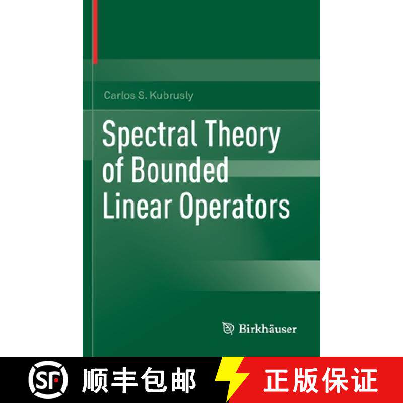 【3-4周达】Spectral Theory of Bounded Linear Operators [9783030331511]