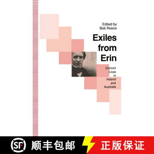 【3-4周达】Exiles from Erin : Convict Lives in Ireland and Australia [9780333564370]