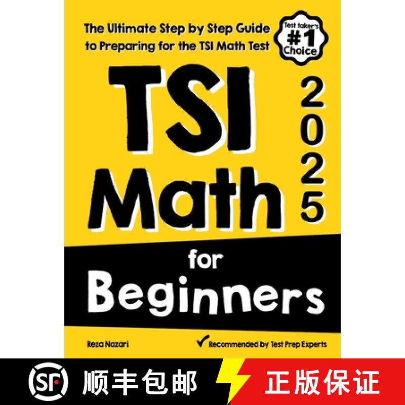 【2-3周达】TSI Math for Beginners: The Ultimate Step by Step Guide to Preparing for the TSI Math Test [9781646129560]