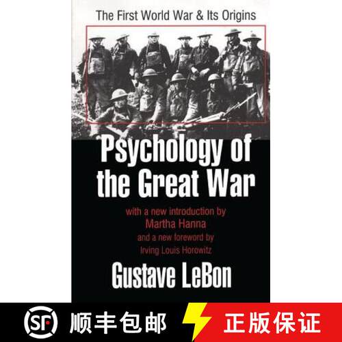 【3-4周达】Psychology of the Great War : The First World War and Its Origins [9780765804792]