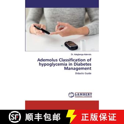 预订 Ademolus Classification of hypoglycemia in Diabetes Management [9786202552202]