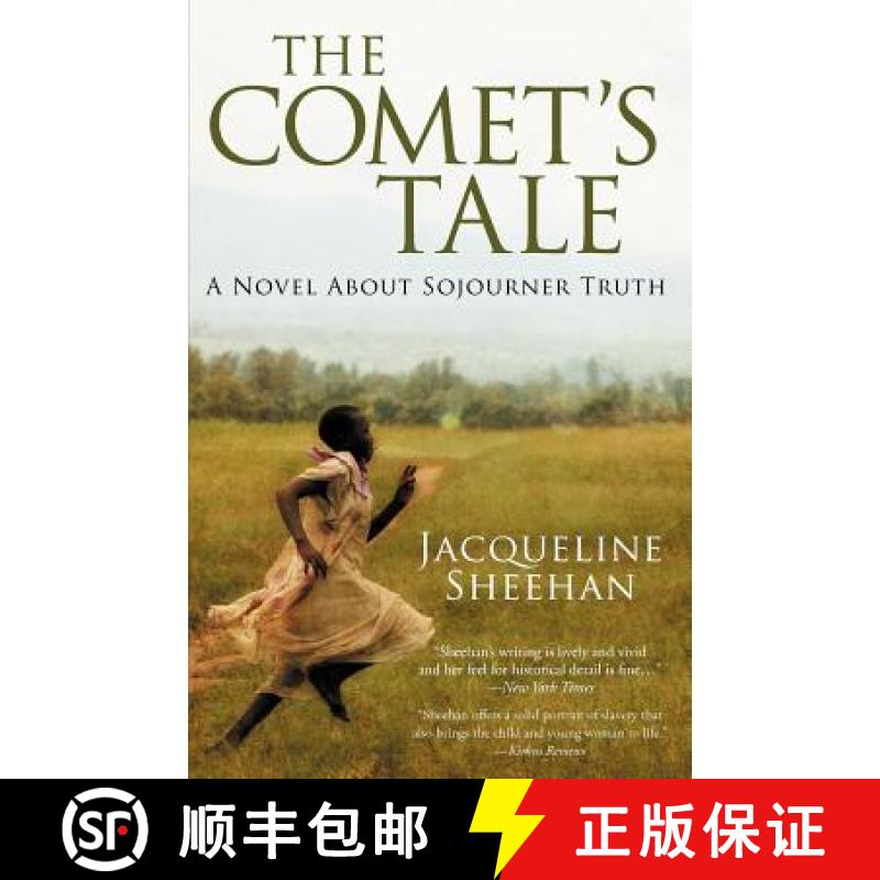 【3-4周达】The Comet's Tale: A Novel About Sojourner Truth [9780984716531]图片