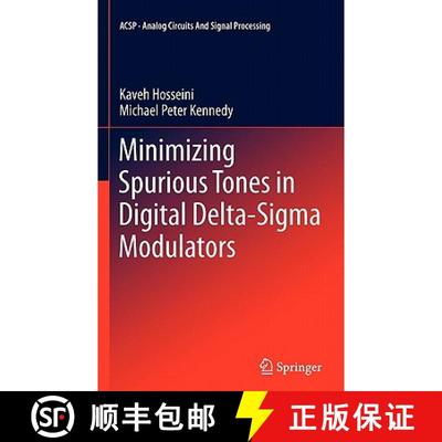 【4周达】Minimizing Spurious Tones in Digital Delta-Sigma Modulators [9781461400936]