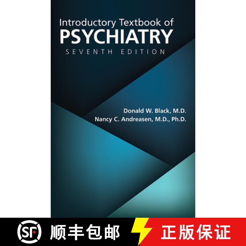 【3-4周达】Introductory Textbook of Psychiatry, Seventh Edition [9781615373123]