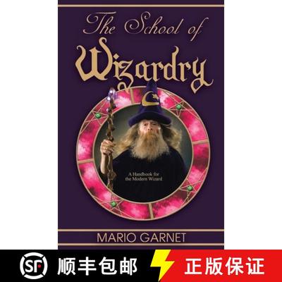 【3-4周达】The School of Wizardry: A Handbook for the Modern Wizard [9798889451716]