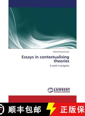 预订 Essays in contextualising theories [9783659436017]