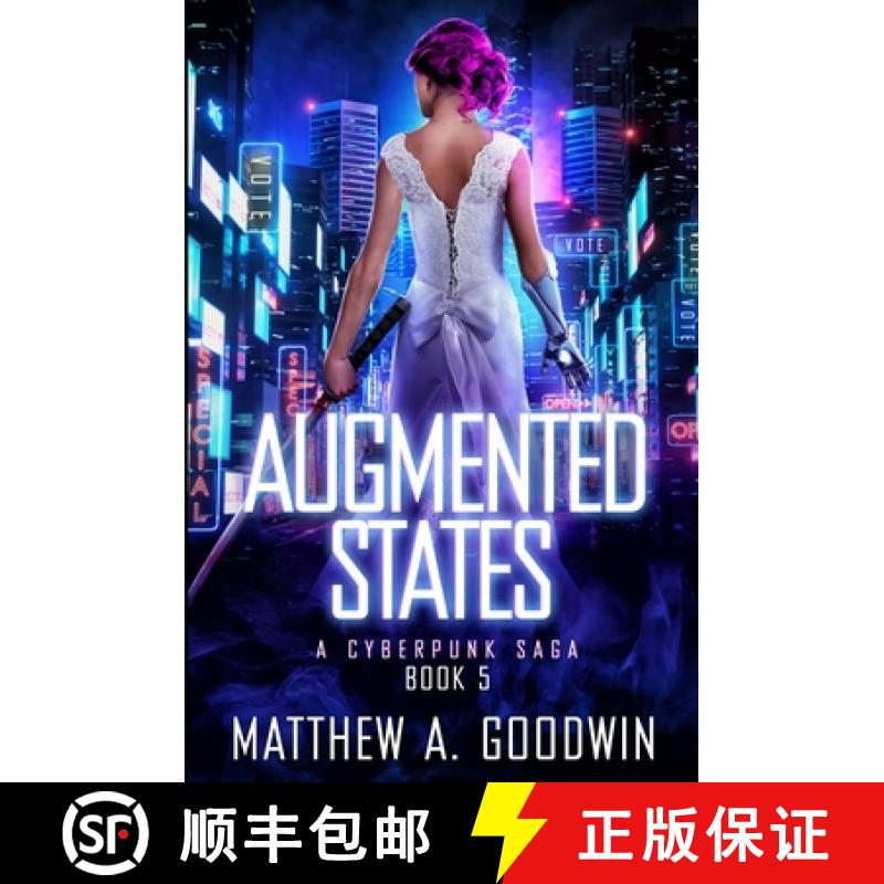 预订 Augmented States: A Cyberpunk Saga (Book 5) [9781734069235]