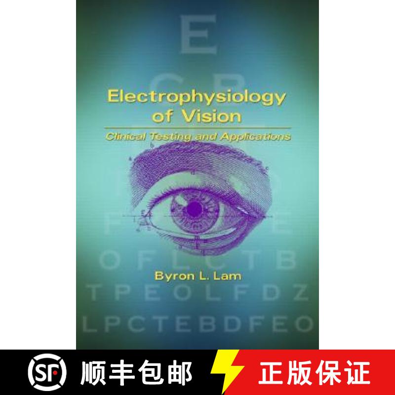 【3-4周达】Electrophysiology of Vision : Clinical Testing and Applications [9780824740689]