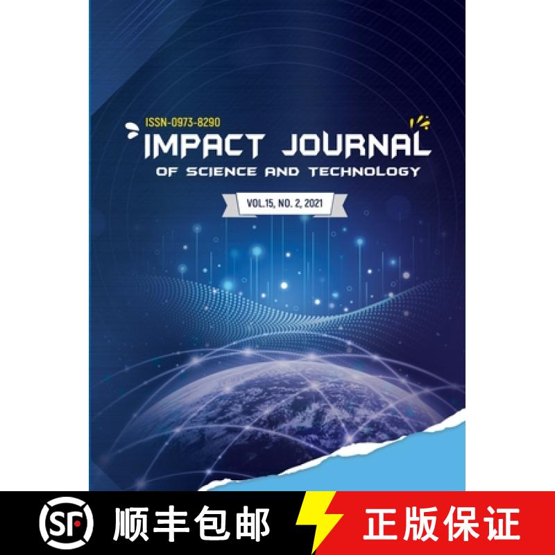 【2-3周达】Impact Journal of Science and Technology Vol.15 No.2 2021 [9781435784949]