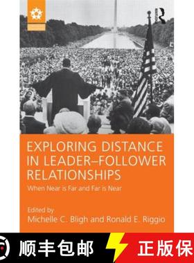 【3-4周达】Exploring Distance in Leader-Follower Relationships: When Near is Far and Far is Near [9781848726024]