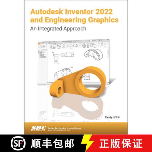【3-4周达】Autodesk Inventor 2022 and Engineering Graphics: An Integrated Approach [9781630574352]