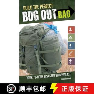 【3-4周达】Build the Perfect Bug Out Bag: Your 72-Hour Disaster Survival Kit [9781440318740]