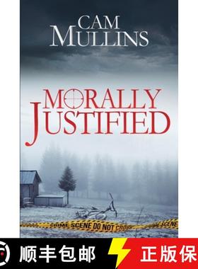 预订 Morally Justified [9781734106213]