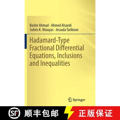【3-4周达】Hadamard-Type Fractional Differential Equations, Inclusions and Inequalities [9783319848310]