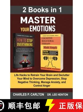 【3-4周达】Master Your Emotions (2 Books in 1): Life Hacks to Retrain Your Brain and Declutter Your M... [9781952597152]