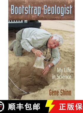 预订 Bootstrap Geologist: My Life in Science [9780813060552]