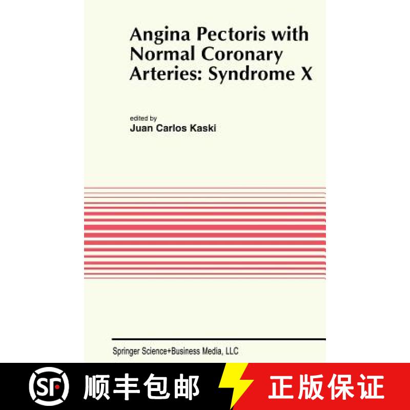 【3-4周达】Angina Pectoris with Normal Coronary Arteries: Syndrome X [9781461361114]