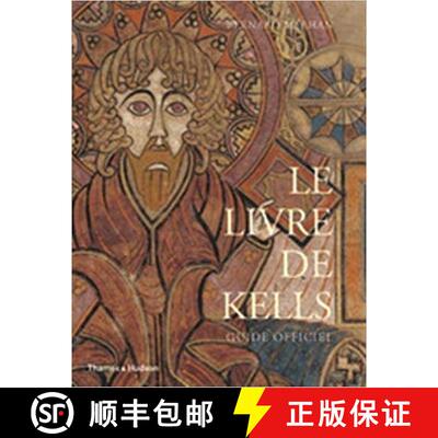 【3-4周达】Le Livre de Kells: Guide Officiel (2nd edition) [9780500294215]