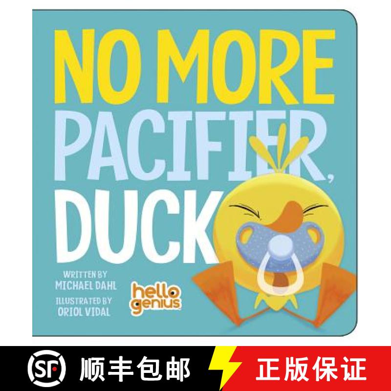预订 No More Pacifier, Duck [9781479557936]