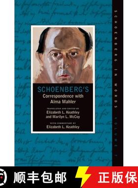【3-4周达】Schoenberg's Correspondence with Alma Mahler [9780195381962]