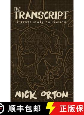 【3-4周达】The Transcript: A Short Story Collection [9781963803099]