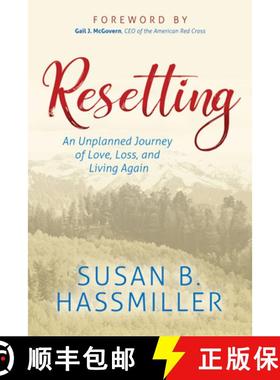 【3-4周达】Resetting : An Unplanned Journey of Love, Loss, and Living Again [9781642796346]