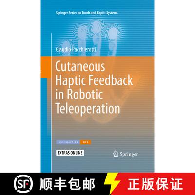 【3-4周达】Cutaneous Haptic Feedback in Robotic Teleoperation (Softcover reprint of the original 1st ... [9783319374130]