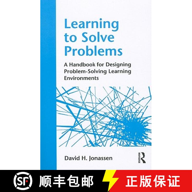 【3-4周达】Learning to Solve Problems : A Handbook for Designing Problem-Solving Learning Environments [9780415871945]