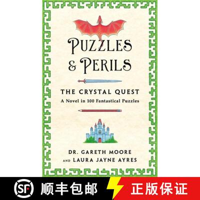 【3-4周达】Puzzles & Perils: The Crystal Quest: A Novel in 100 Fantastical Puzzles [9781250413659]