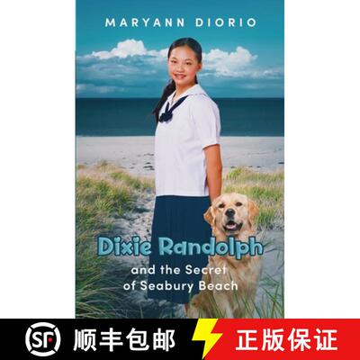 【3-4周达】Dixie Randolph and the Secret of Seabury Beach [9780930037796]