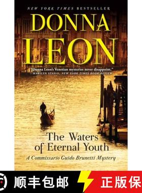 【3-4周达】The Waters of Eternal Youth: A Commissario Guido Brunetti Mystery [9780802126375]