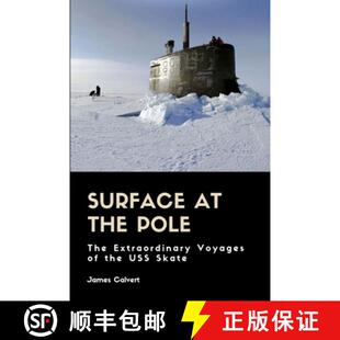 Surface 9780359152896 Skate Extraordinary 3周达 Voyages the USS Pole The