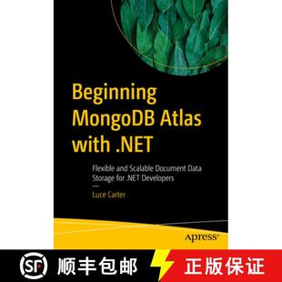 for MongoDB .NET with 预订 and Storage Developers Data Atlas Document Scalable 9781484295496 Flexible Beginning