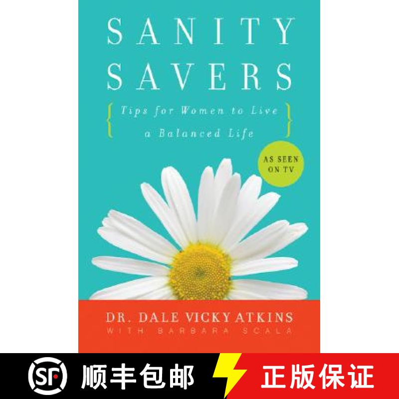 【3-4周达】Sanity Savers: Tips for Women to Live a Balanced Life [9780061242953]