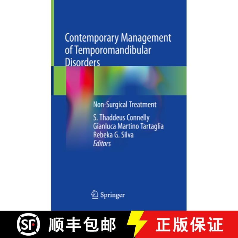 【3-4周达】Contemporary Management of Temporomandibular Disorders: Non-Surgical Treatment [9783319999111]
