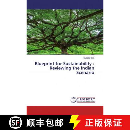 预订 Blueprint for Sustainability : Reviewing the Indian Scenario [9786200237811]