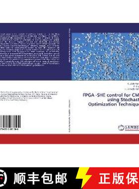 预订 FPGA -SHE control for CMLI using Stochastic Optimization Techniques [9786202081504]