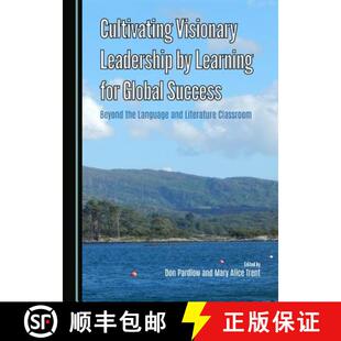 and Visionary Learning 预订 Global Language Litera... the Leadership Beyond Success 9781443872102 for Cultivating